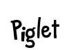 Piglet