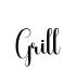 Grill