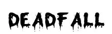 Deadfall