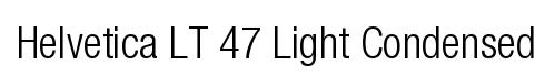 Helvetica LT 47 Light Condensed